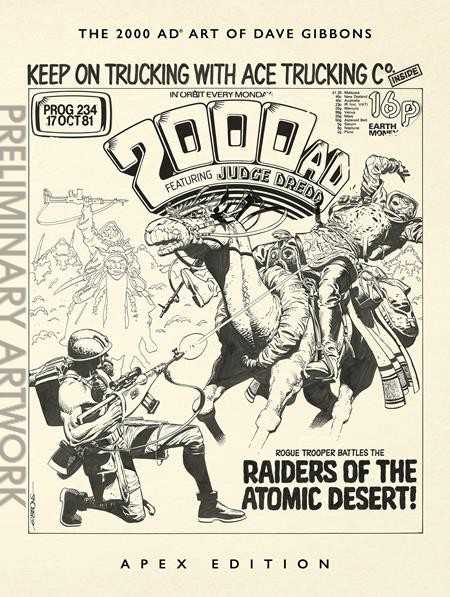 The 2000 A.D. Art of Dave Gibbons: Apex Edition