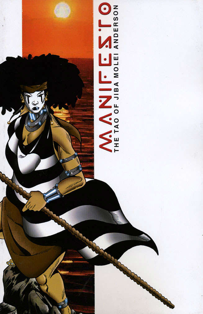 Manifesto: The Tao of Jiba Molei Anderson