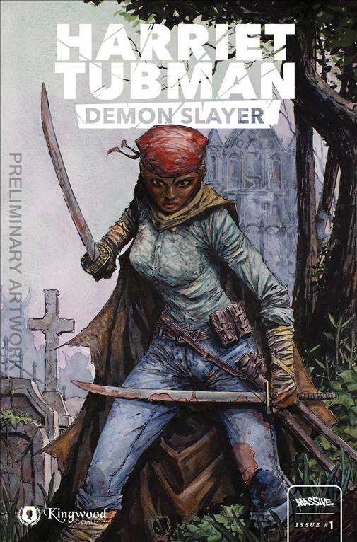 Harriet Tubman: Demon Slayer #1 Variation B