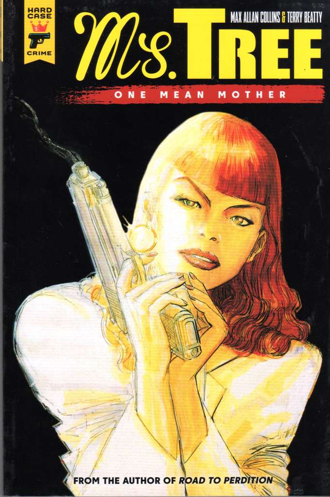 Ms. Tree: One Mean Mother