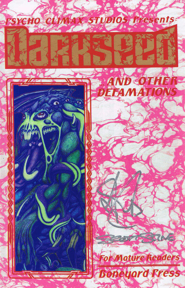 Darkseed and Other Defamations