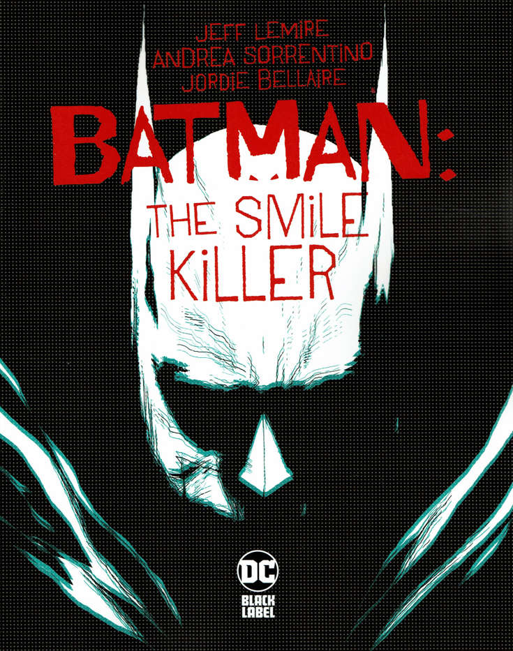Batman: The Smile Killer
