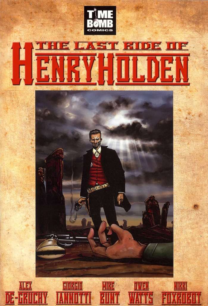 The Last Ride of Henry Holden