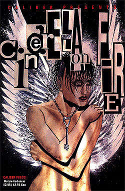 Caliber Presents: Cinderella on Fire
