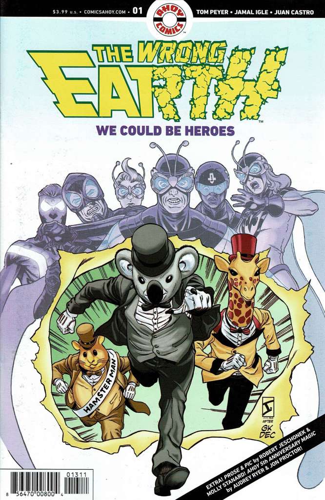 The Wrong Earth: We Could Be Heroes