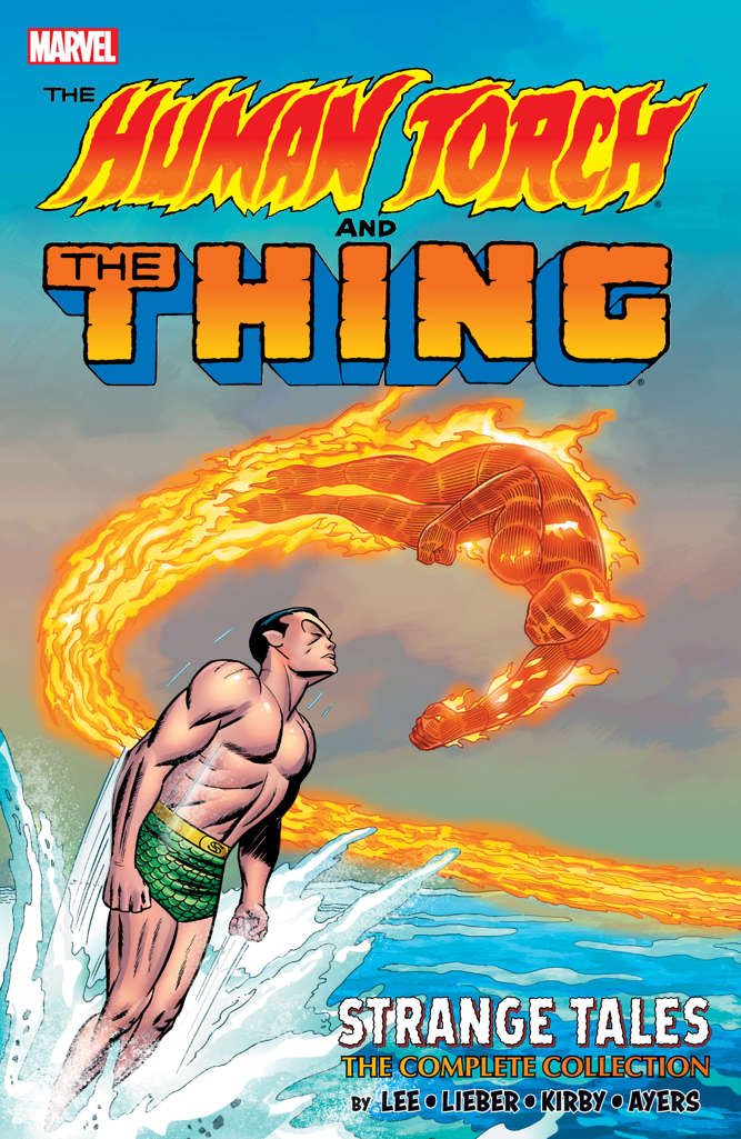 Human Torch and The Thing: Strange Tales the Complete Collection