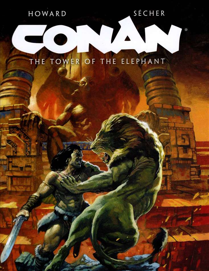 Conan Illustrated: The Tower of the Elephant