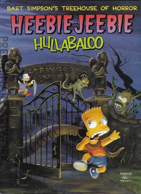 Bart Simpson’s Treehouse of Horror Heebie-Jeebie Hullabaloo
