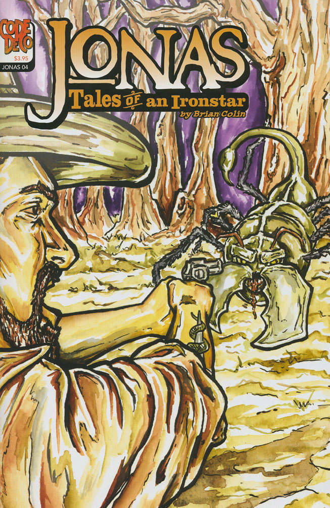 Jonas: Tales of an Ironstar #4