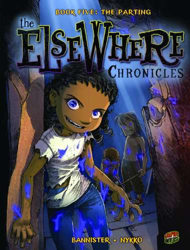 The ElseWhere Chronicles #5