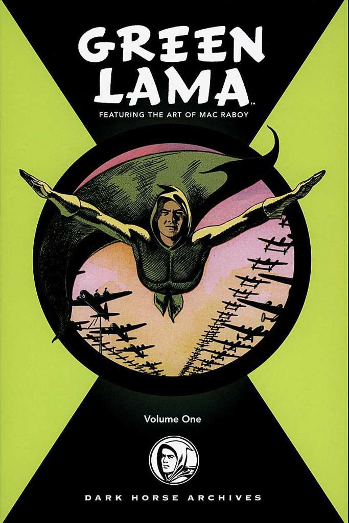 Green Lama Featuring the Art of Mac Raboy