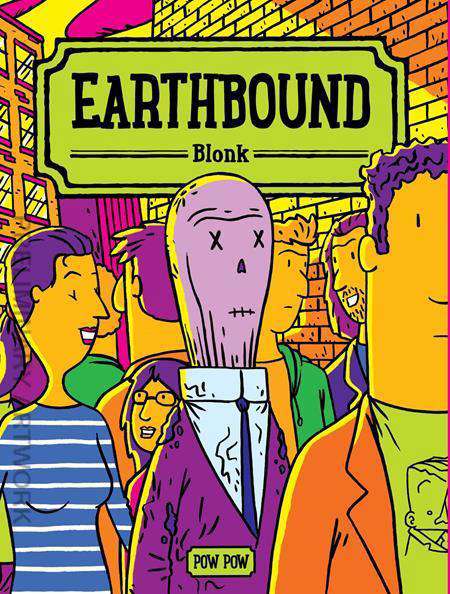 Earthbound (Pow Pow)
