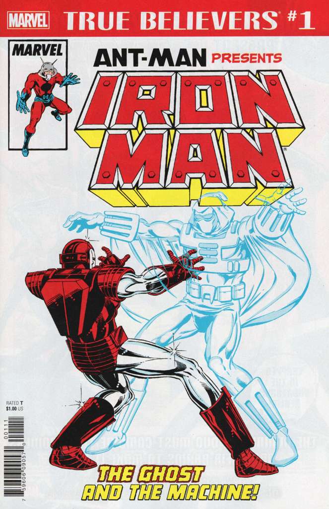 True Believers: Ant-Man Presents Iron Man—The Ghost and the Machine