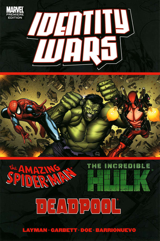 Deadpool/Amazing Spider-Man/Hulk: Identity Wars