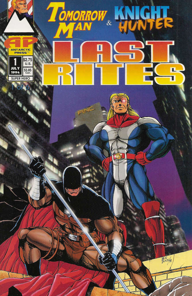 Tomorrow Man &amp; Knight Hunter: Last Rites