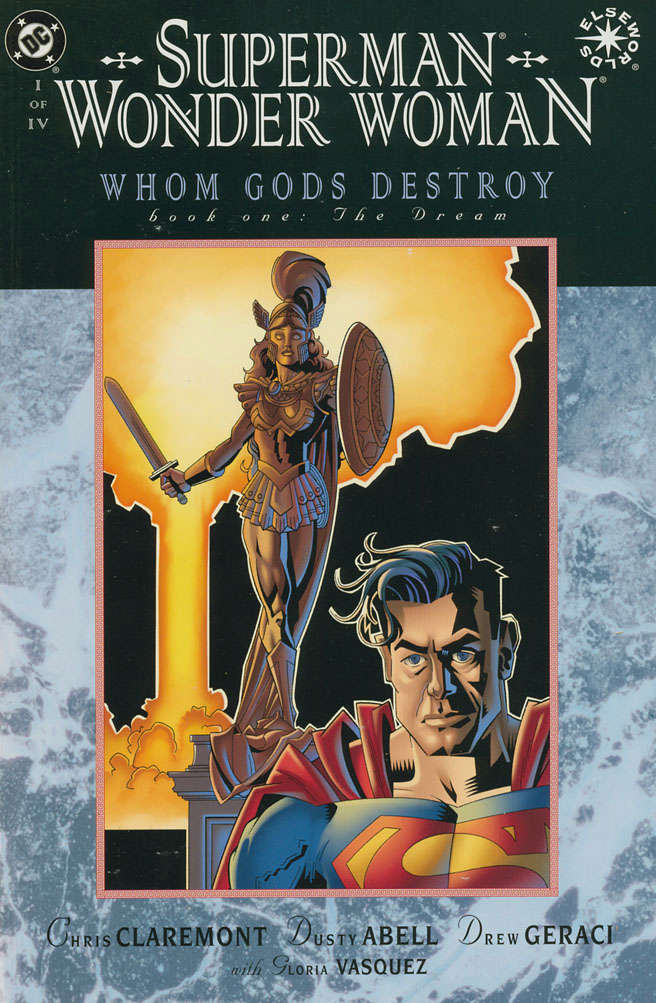 Superman/Wonder Woman: Whom Gods Destroy