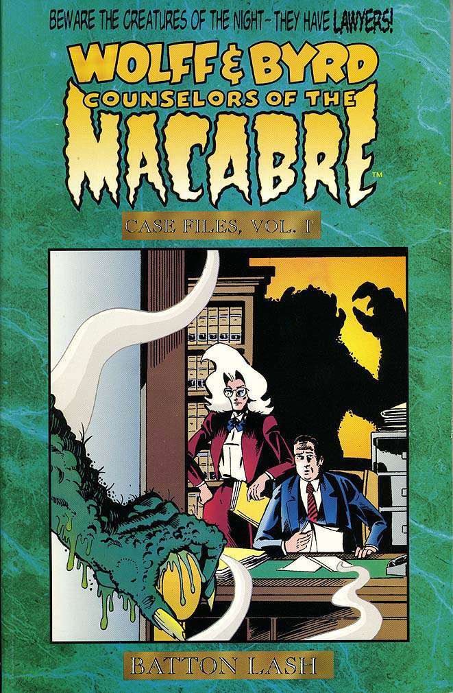 Wolff & Byrd, Counselors of the Macabre Book #1