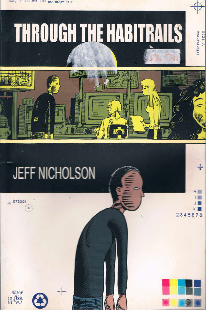 Through the Habitrails