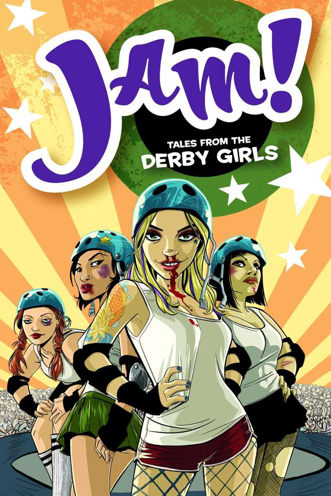 Jam! Tales from the World of Roller Derby