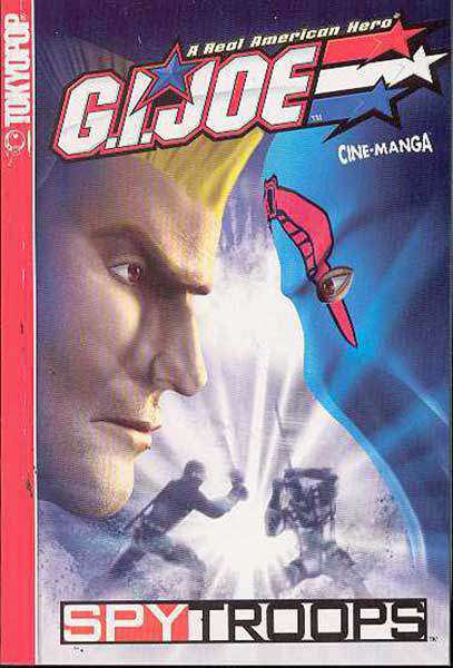 Cine-Manga: G.I. Joe—Spy Troops