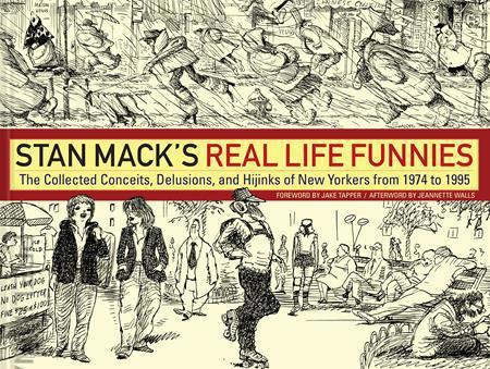 Real Life Funnies (Stan Mack’s…)