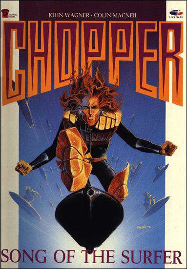 Chopper: Song of the Surfer