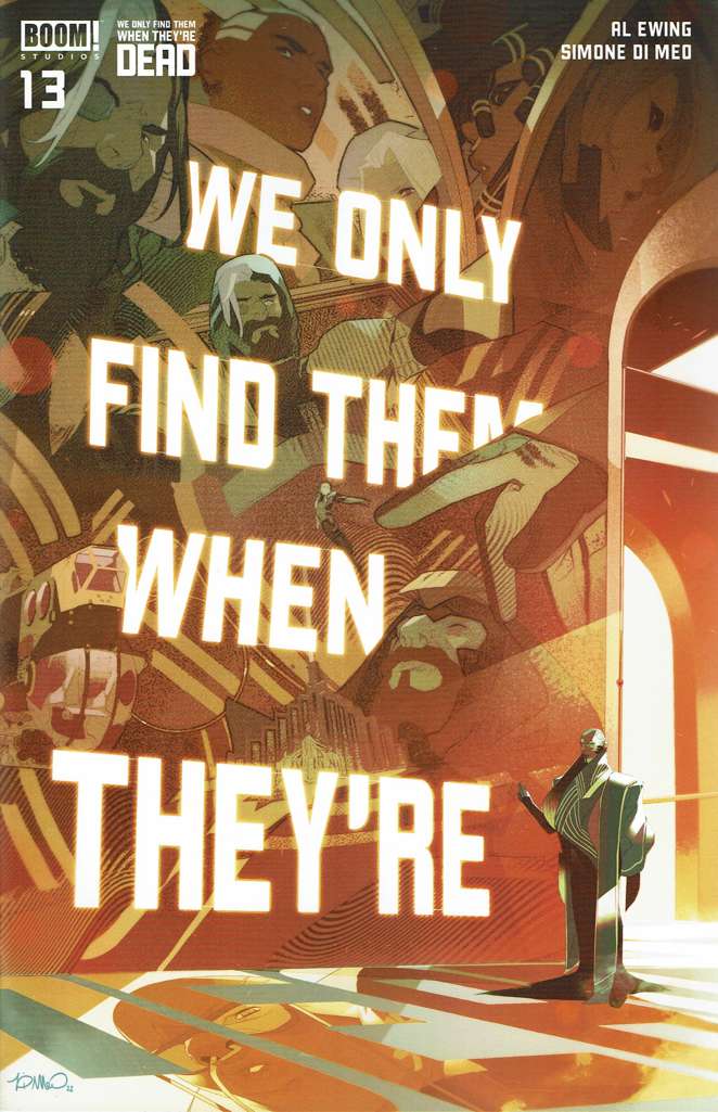 We Only Find Them When They’re Dead #13 Variation A