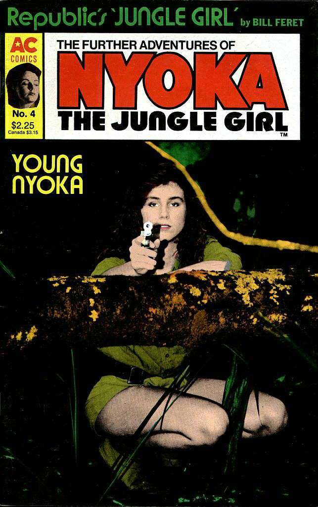 The Further Adventures of Nyoka the Jungle Girl #4