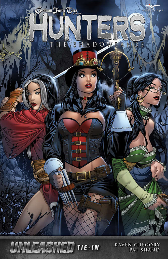 Grimm Fairy Tales presents Hunters: The Shadowlands Book #1