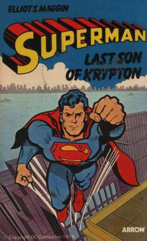 Superman: Last Son of Krypton (Arrow)