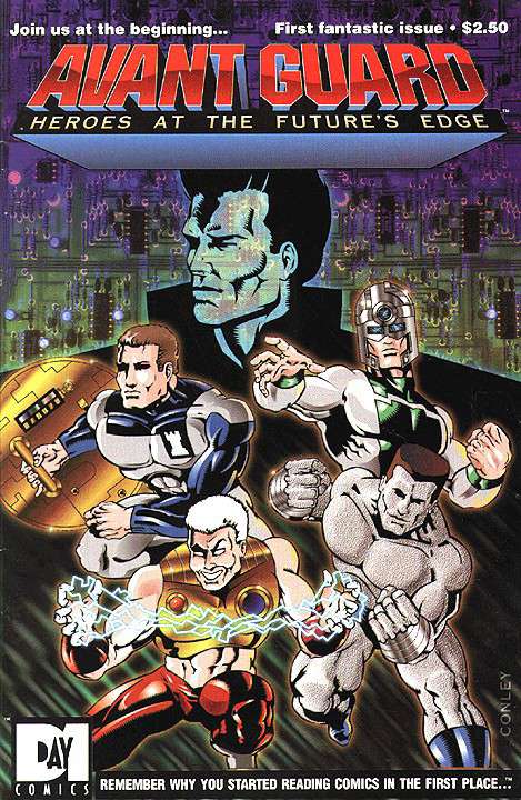 Avant Guard: Heroes at the Future’s Edge
