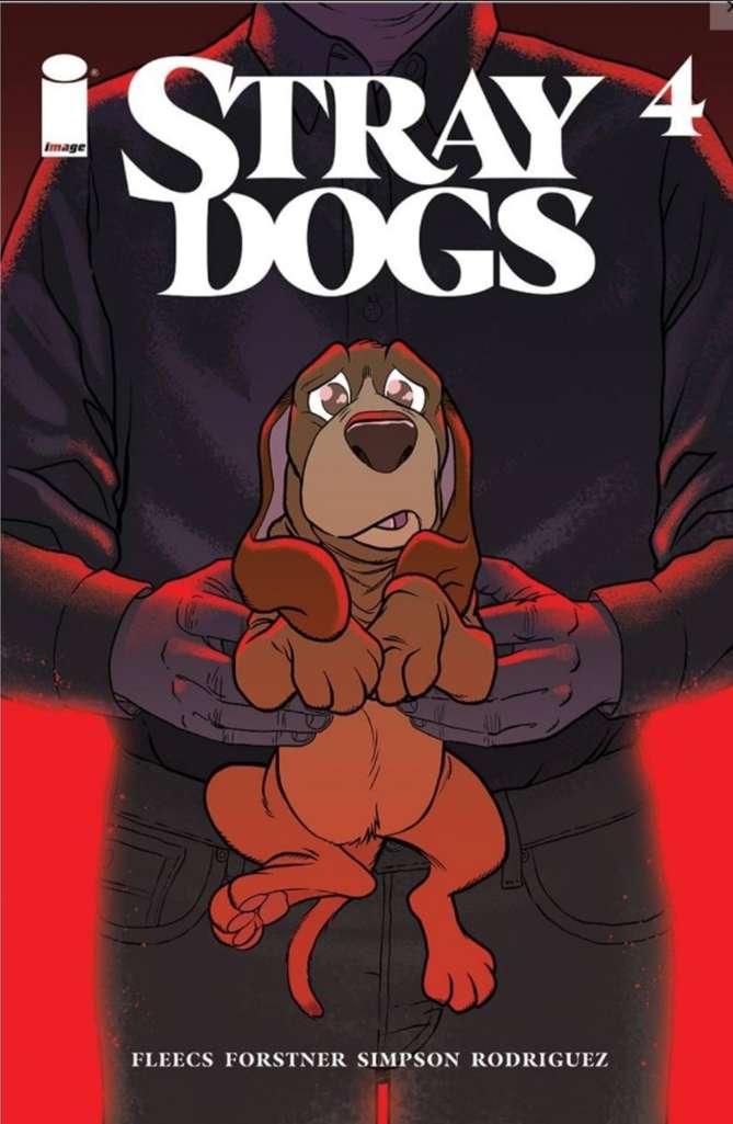 Stray Dogs #4  - 2nd printing