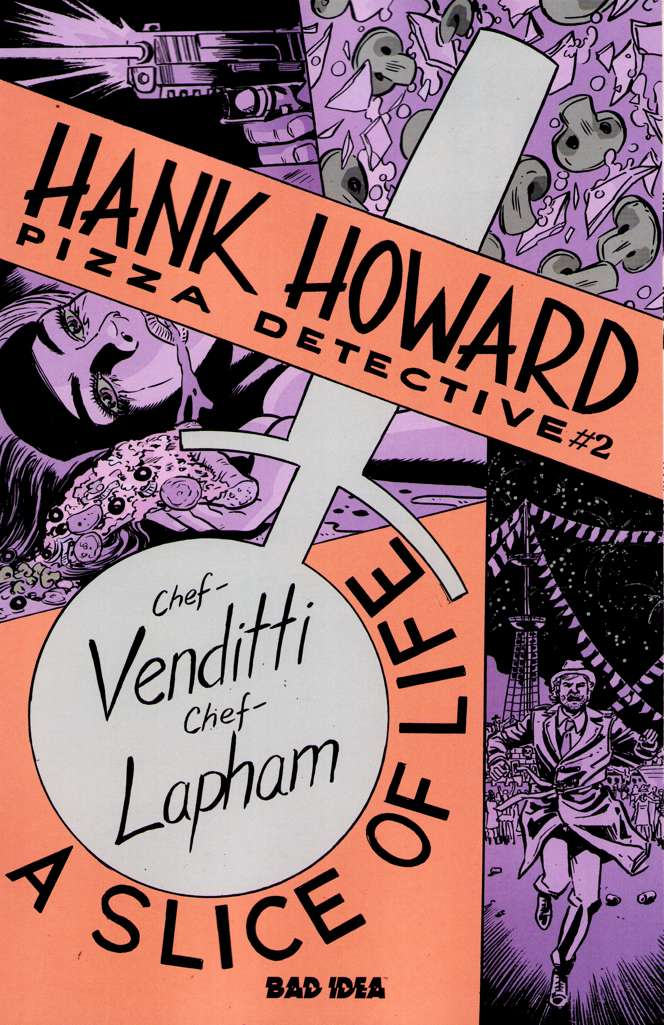 Hank Howard, Pizza Detective: A Slice of Life #2 Variation A