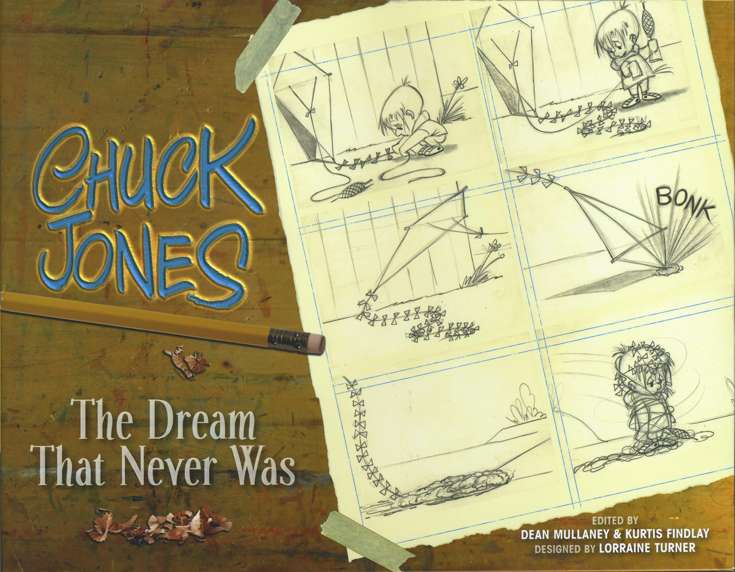 Chuck Jones: The Dream That Never Was