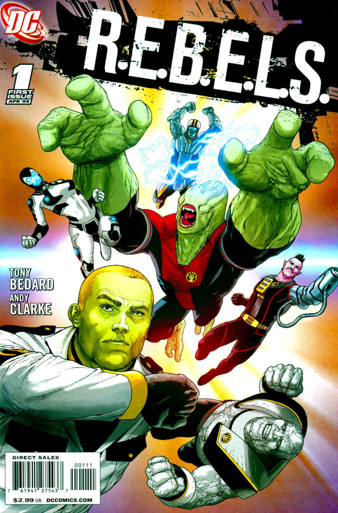 R.E.B.E.L.S. (2nd Series) #1