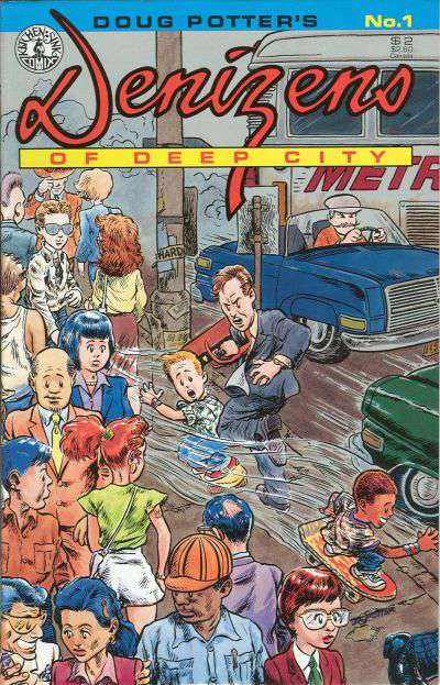 Denizens of Deep City