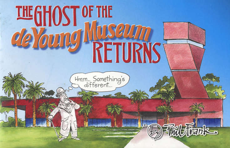 The Ghost of the de Young Museum Returns