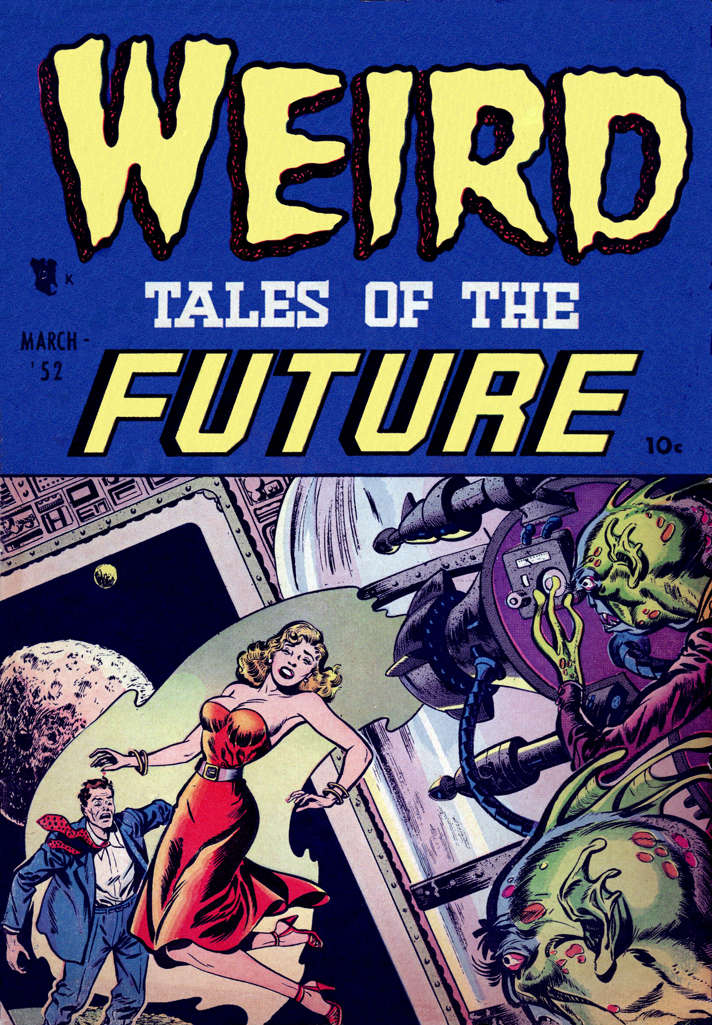 Weird Tales of the Future