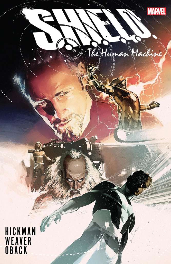 S.H.I.E.L.D. by Hickman and Weaver: Human Machine #1