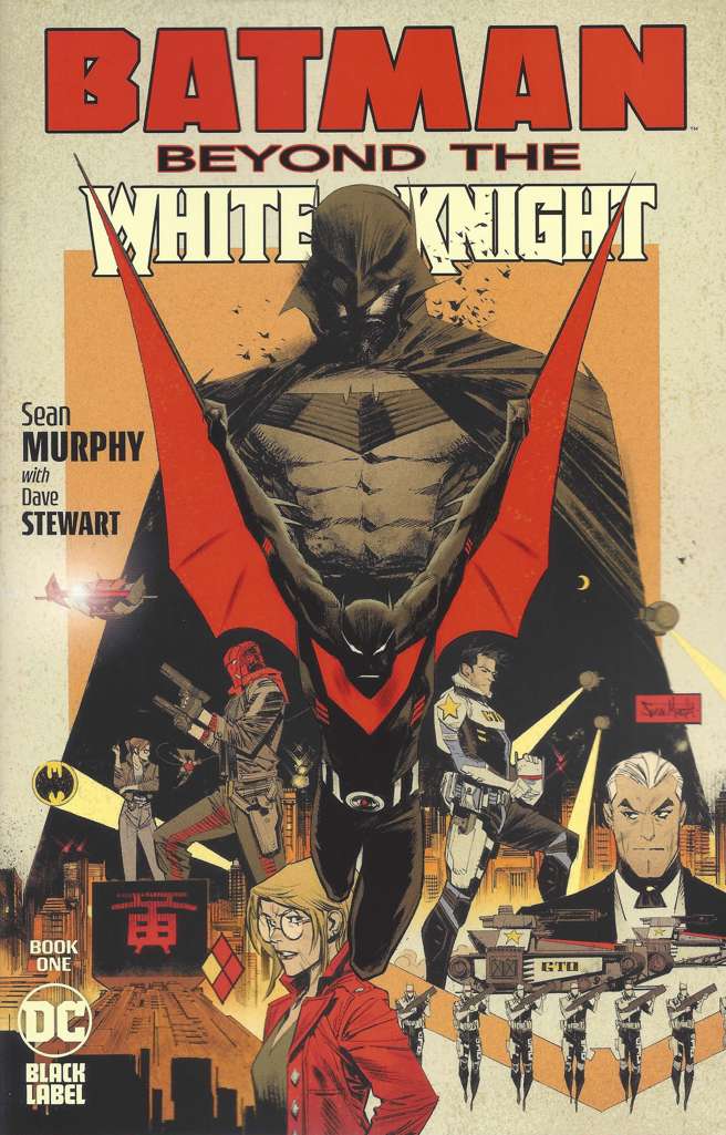 Batman: Beyond the White Knight