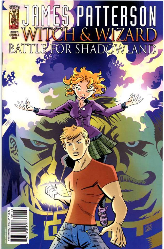 Witch &amp; Wizard (James Patterson’s…)