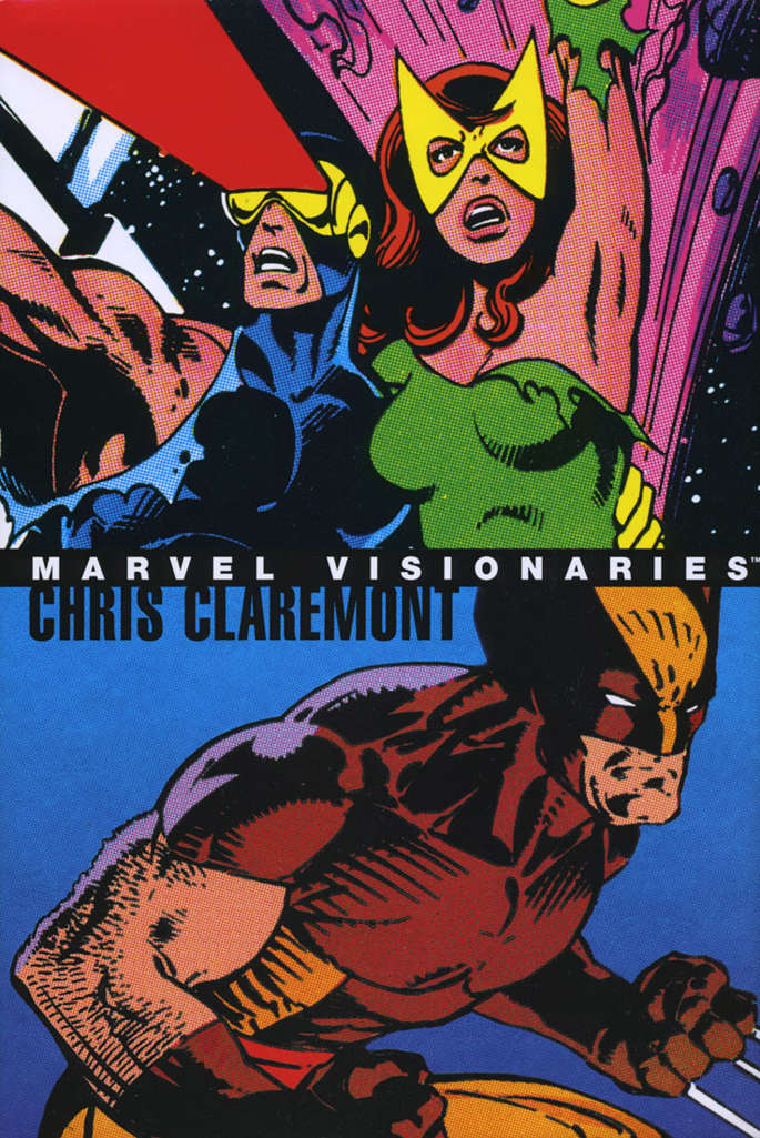 Marvel Visionaries: Chris Claremont