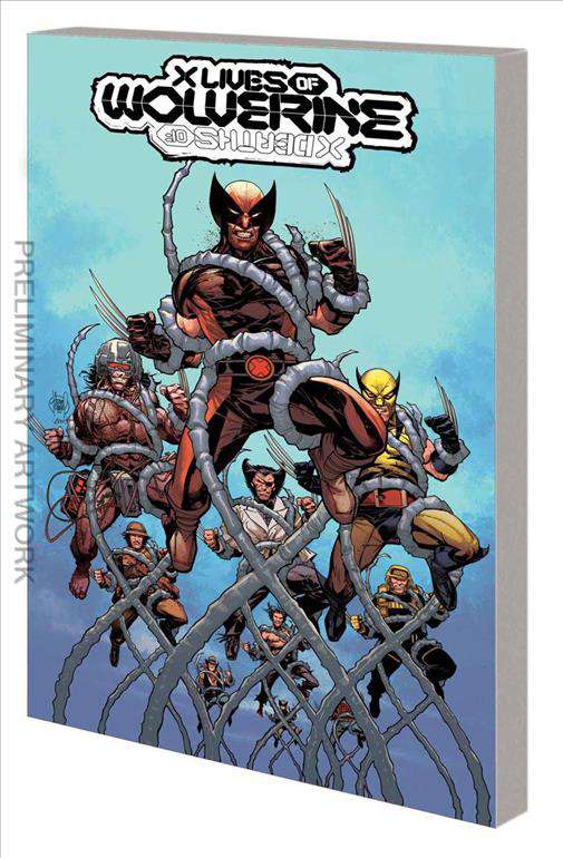 The X Lives and Deaths of Wolverine