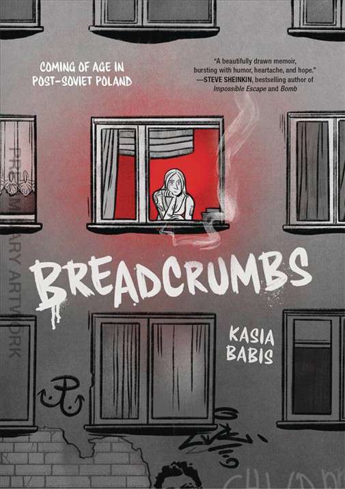 Breadcrumbs: Coming of Age in Post-Soviet Poland