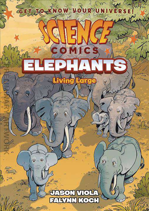 Science Comics: Elephants Living Large