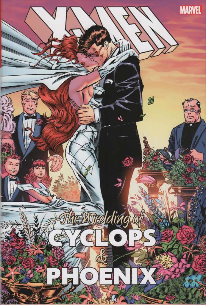 X-Men: The Wedding of Cyclops &amp; Phoenix