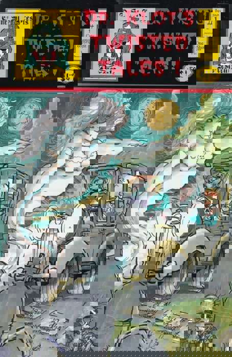 Dr. Klot’s Twisted Tales