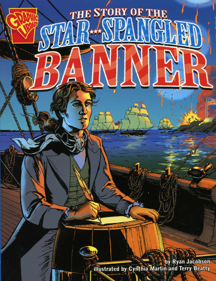The Story of the Star-Spangled Banner