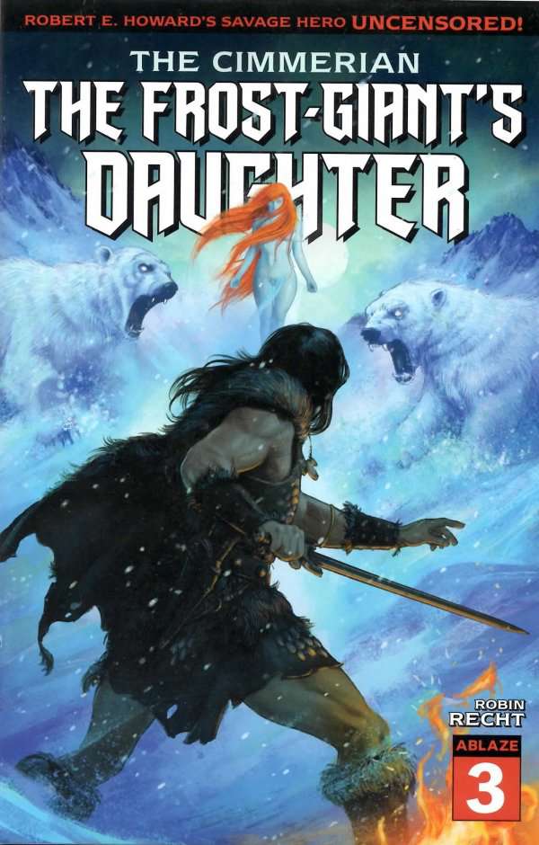 The Cimmerian: The Frost-Giant’s Daughter #3 Variation B