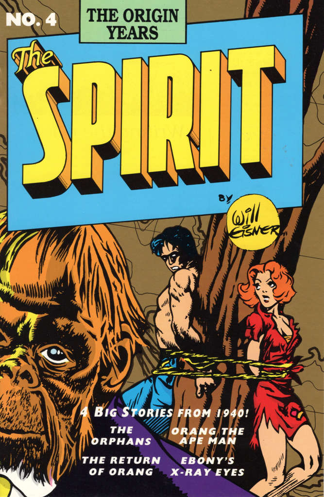 Spirit: The Origin Years #4
